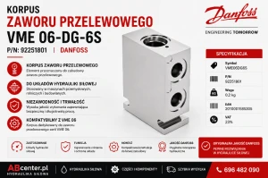 Korpus zaworu przelewowego VME 06-DG-6S P/N 92251801 Danfoss