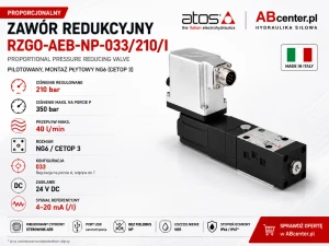 Proporcjonalny zawór redukcyjny Atos RZGO-AEB-NP-033/210/I NG6 210 bar 40 l/min 4-20 mA