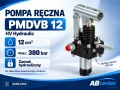 Pompa ręczna hydrauliczna PMDVB 12